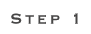 STEP1